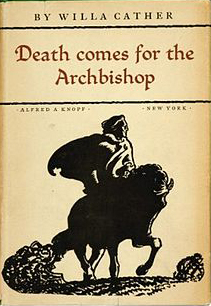 Cover of Death Comes for the Archbishop. New York : A.A. Knopf, 1927